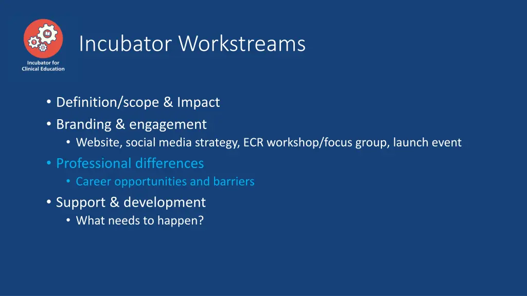 incubator workstreams 3