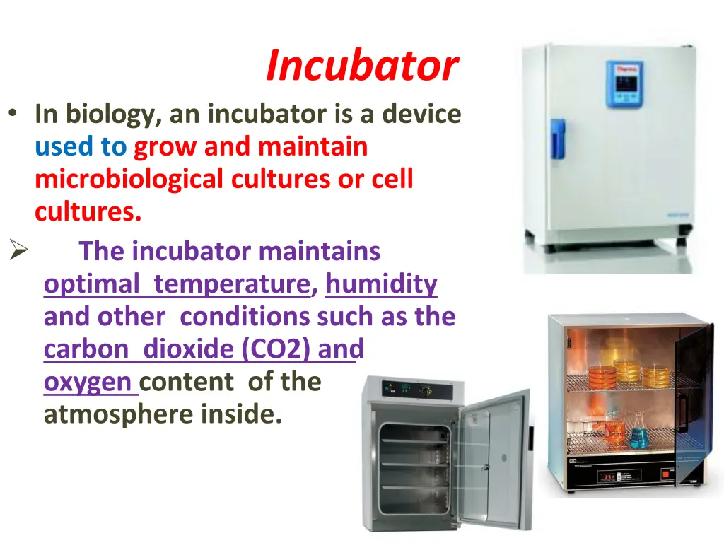 incubator