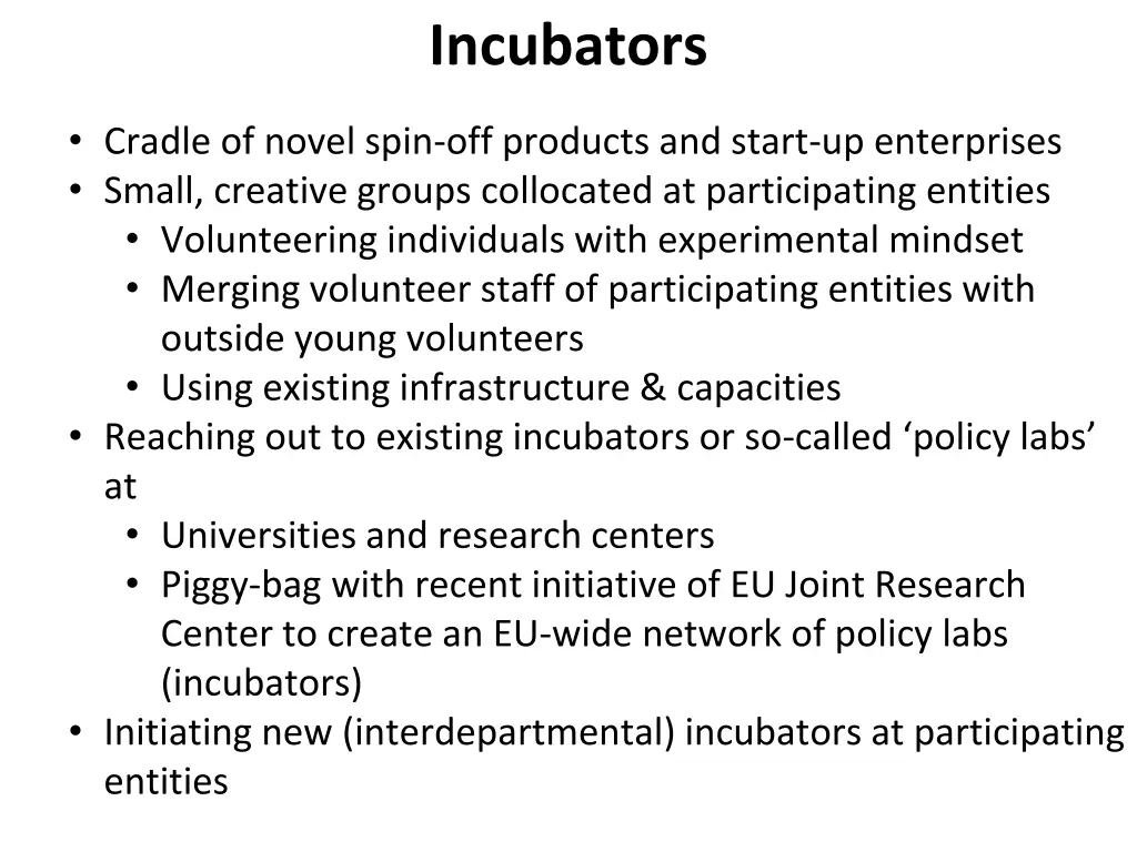 incubators