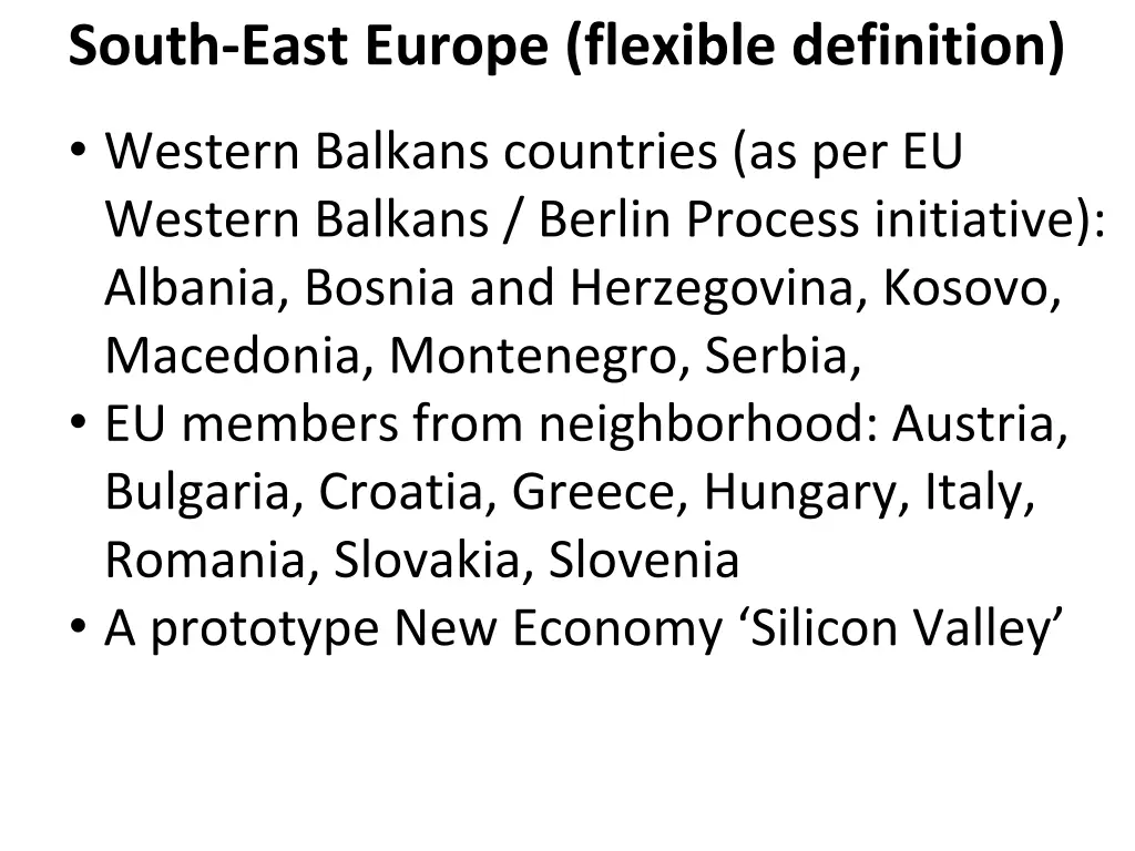 south east europe flexible definition