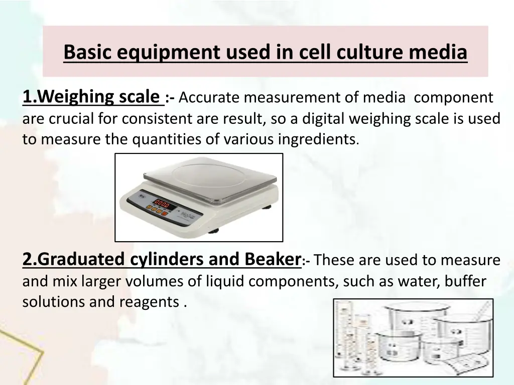 basic equipment used in cell culture media