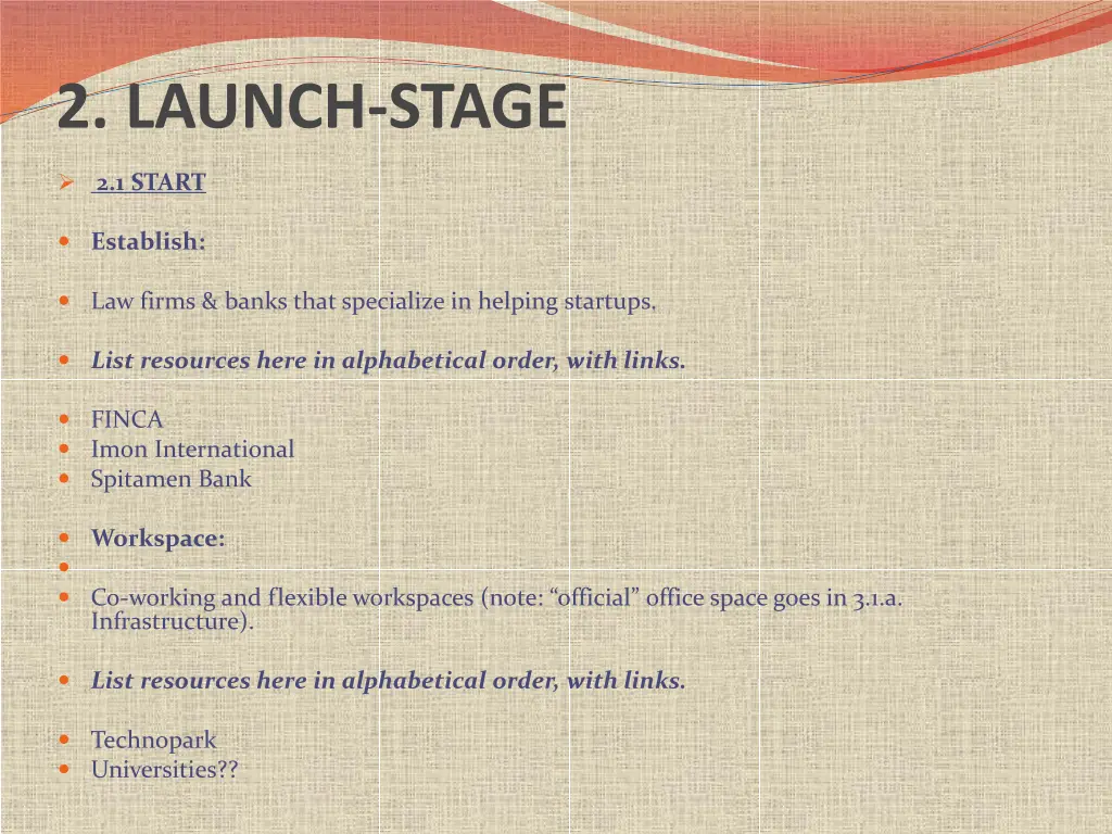 2 launch stage