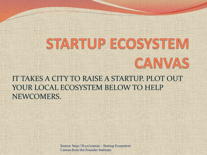 it takes a city to raise a startup plot out your