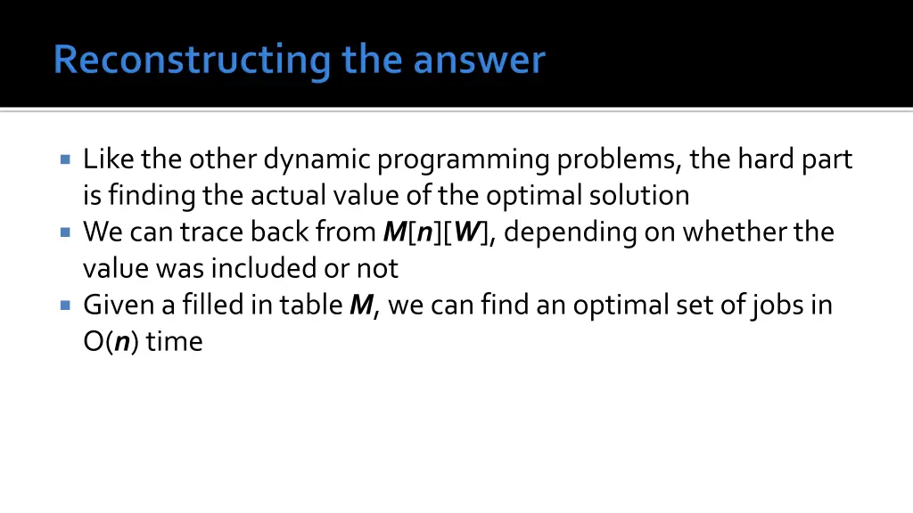 like the other dynamic programming problems