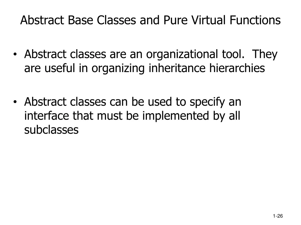 abstract base classes and pure virtual functions