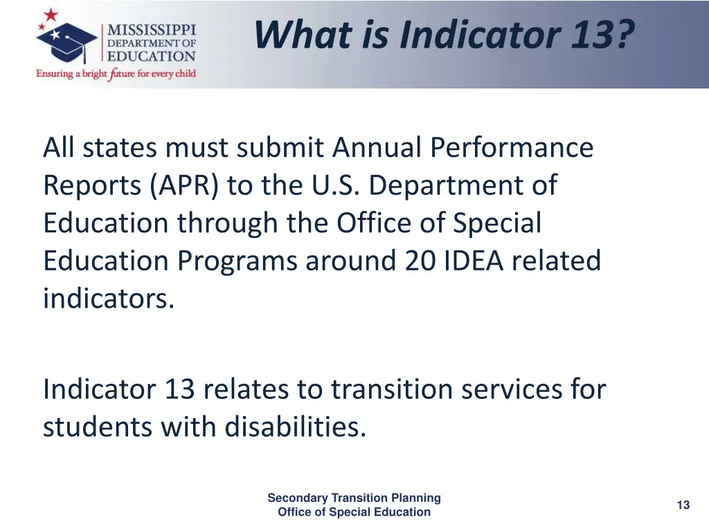 what is indicator 13