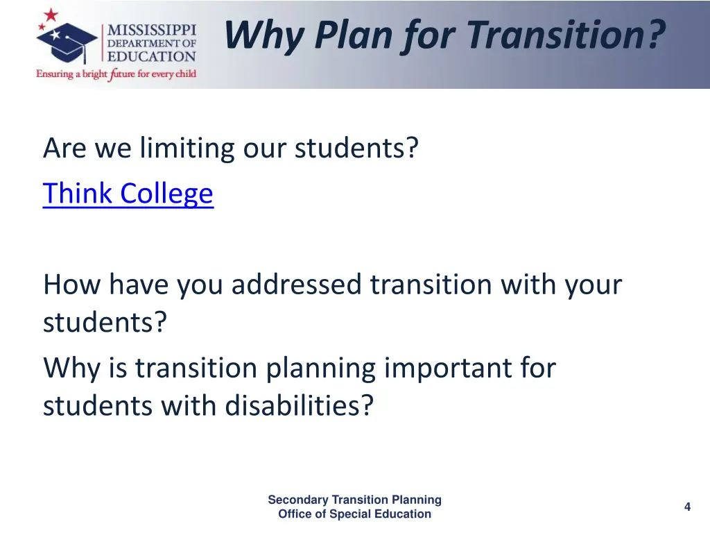 why plan for transition