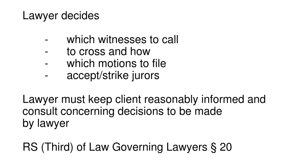 lawyer decides