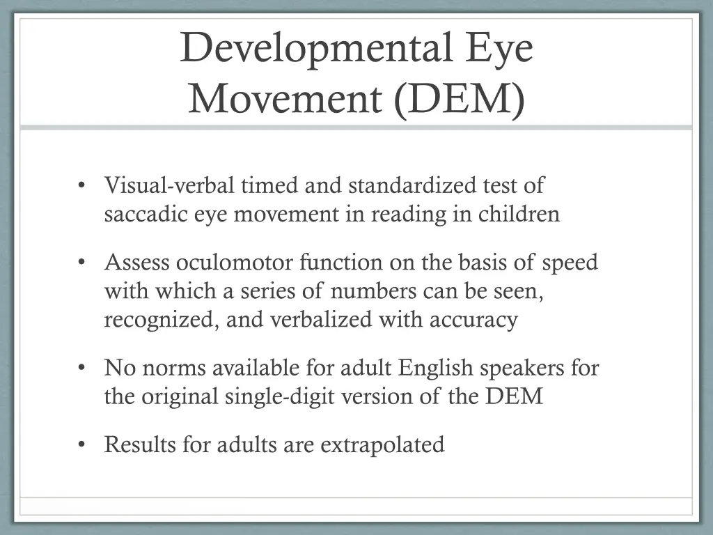 developmental eye movement dem