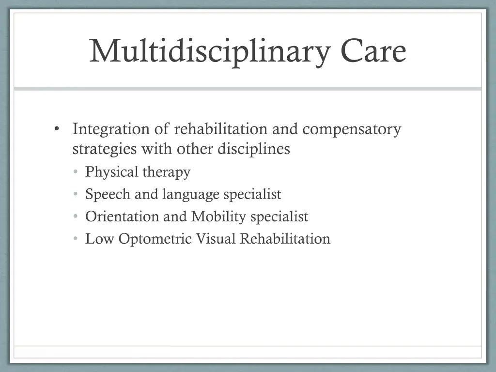 multidisciplinary care