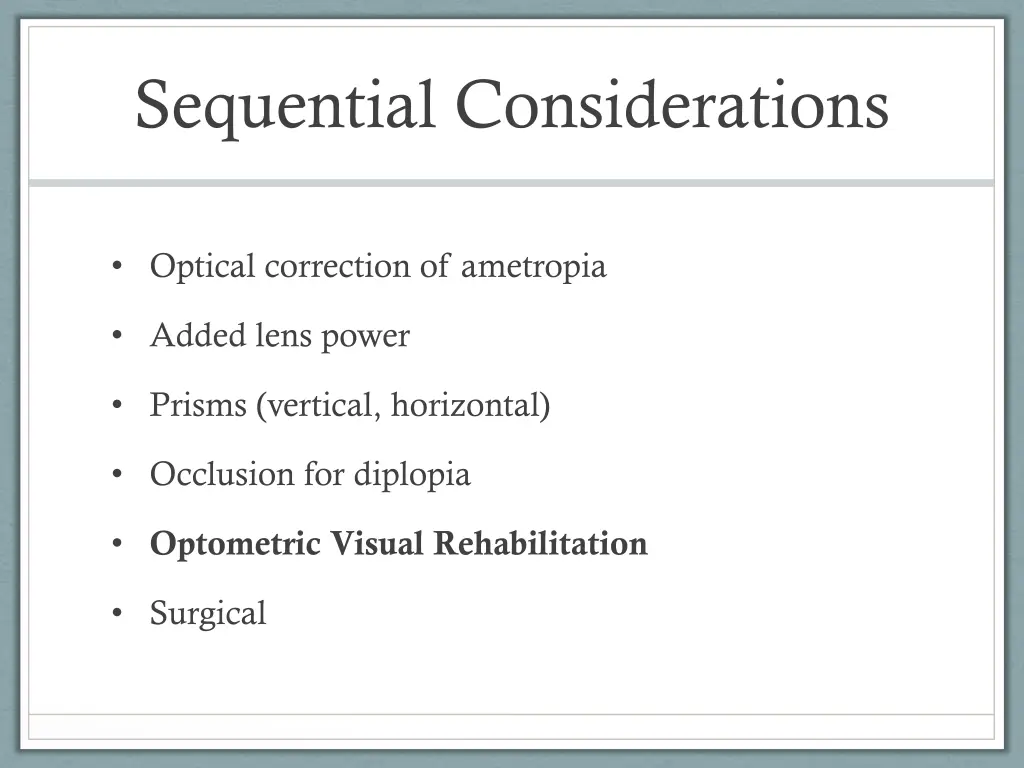 sequential considerations