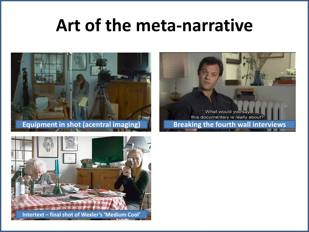 art of the meta narrative