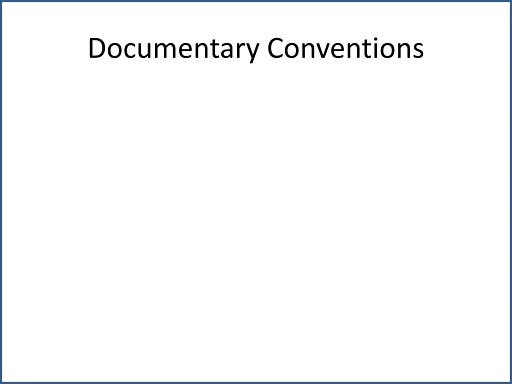 documentary conventions