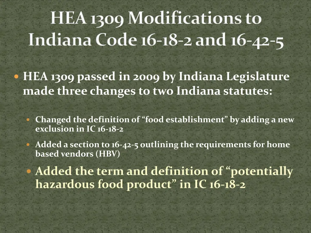 hea 1309 modifications to indiana code 2