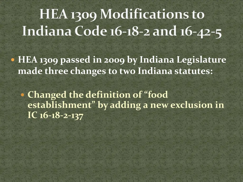 hea 1309 modifications to indiana code