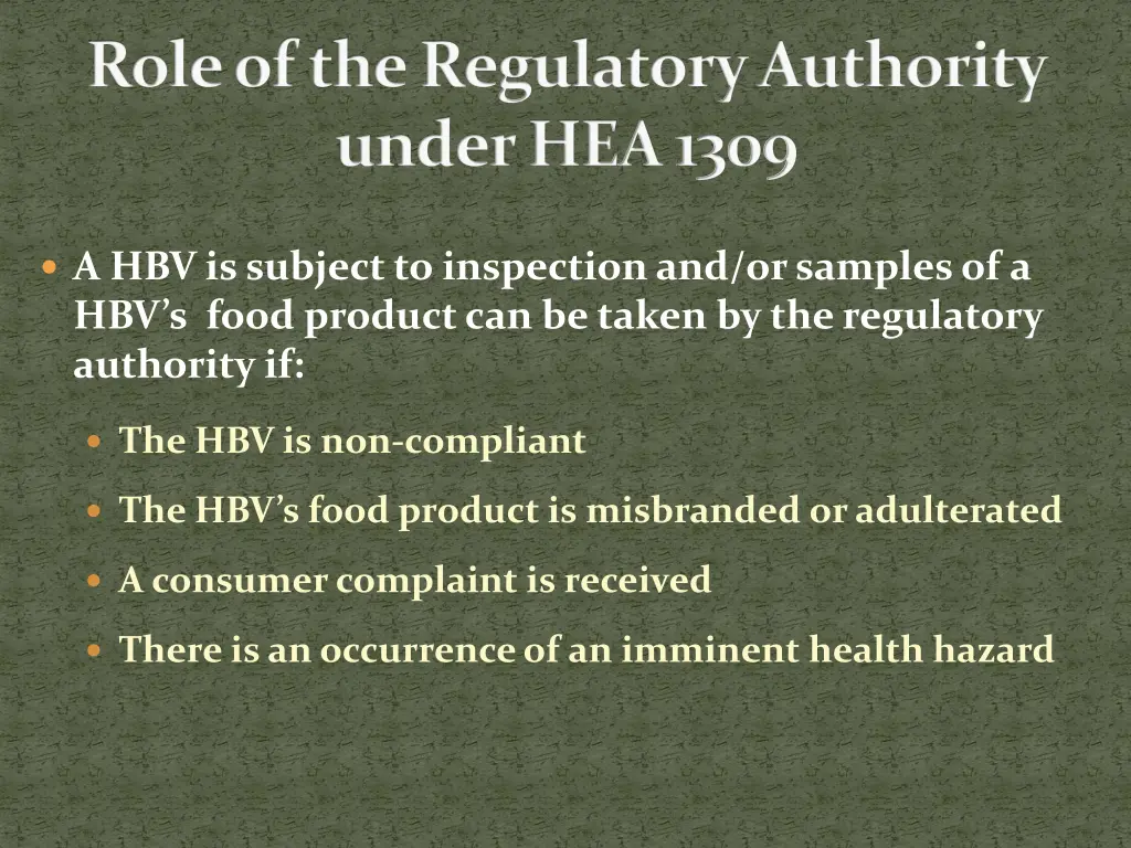 role of the regulatory authority under hea 1309