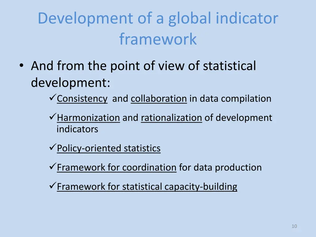 development of a global indicator framework