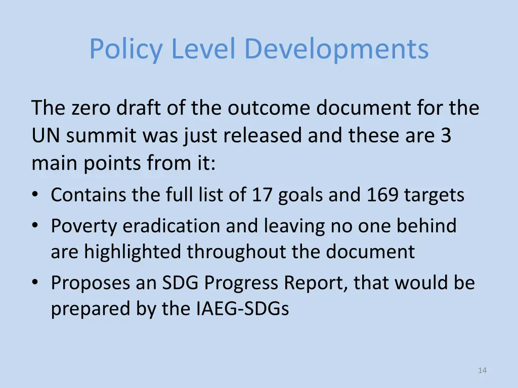 policy level developments