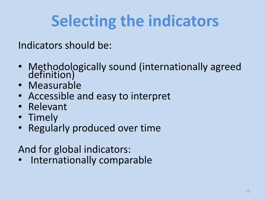 selecting the indicators