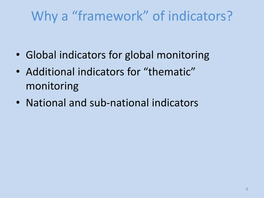 why a framework of indicators