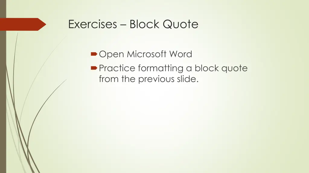 exercises block quote