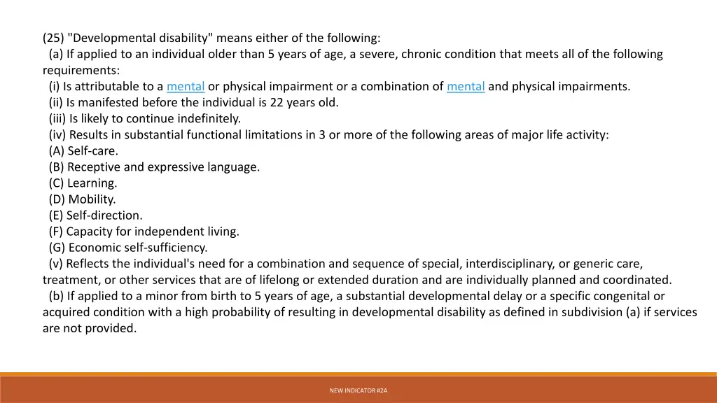 25 developmental disability means either