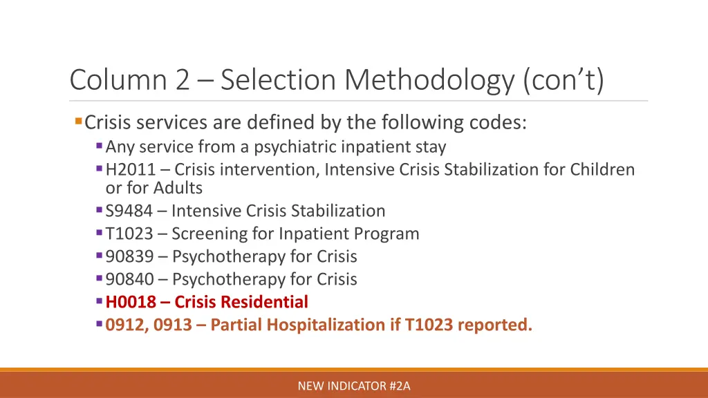 column 2 selection methodology con t 3