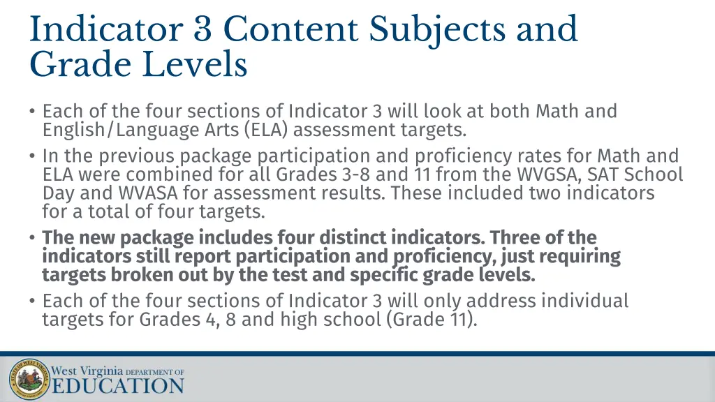 indicator 3 content subjects and grade levels