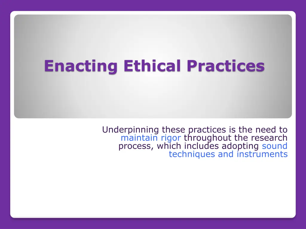 enacting ethical practices 1