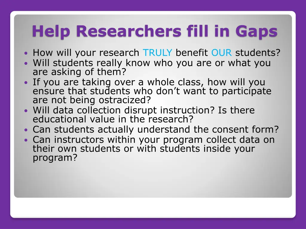 help researchers fill in gaps