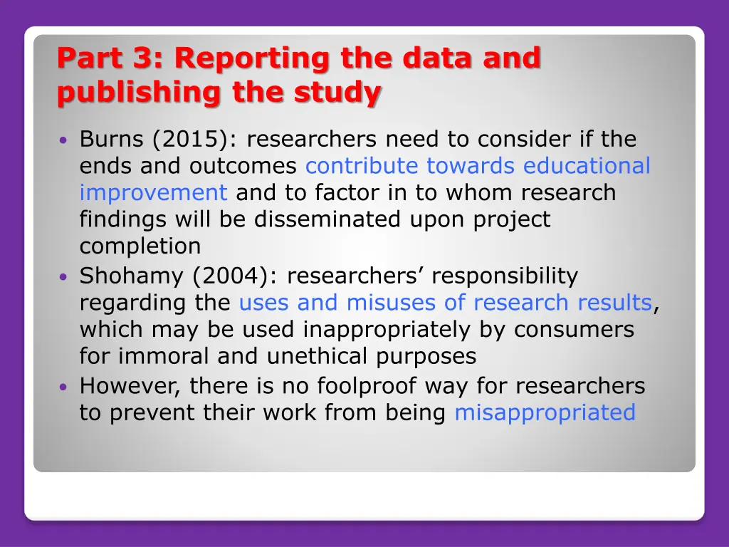 part 3 reporting the data and publishing the study