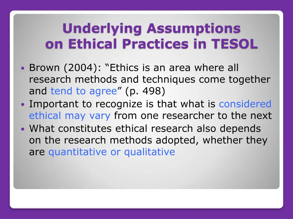 underlying assumptions on ethical practices