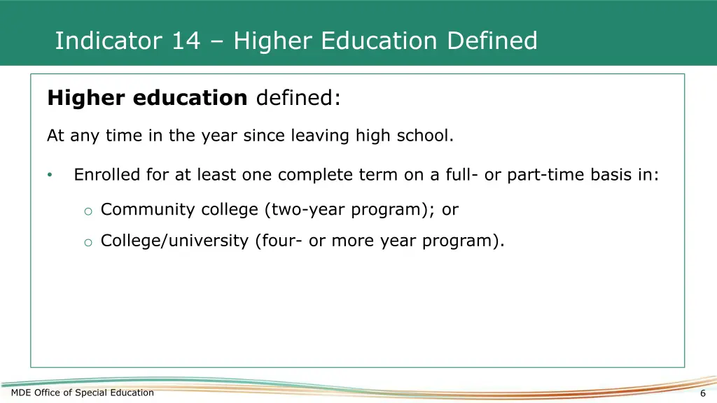 indicator 14 higher education defined