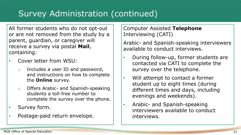 survey administration continued