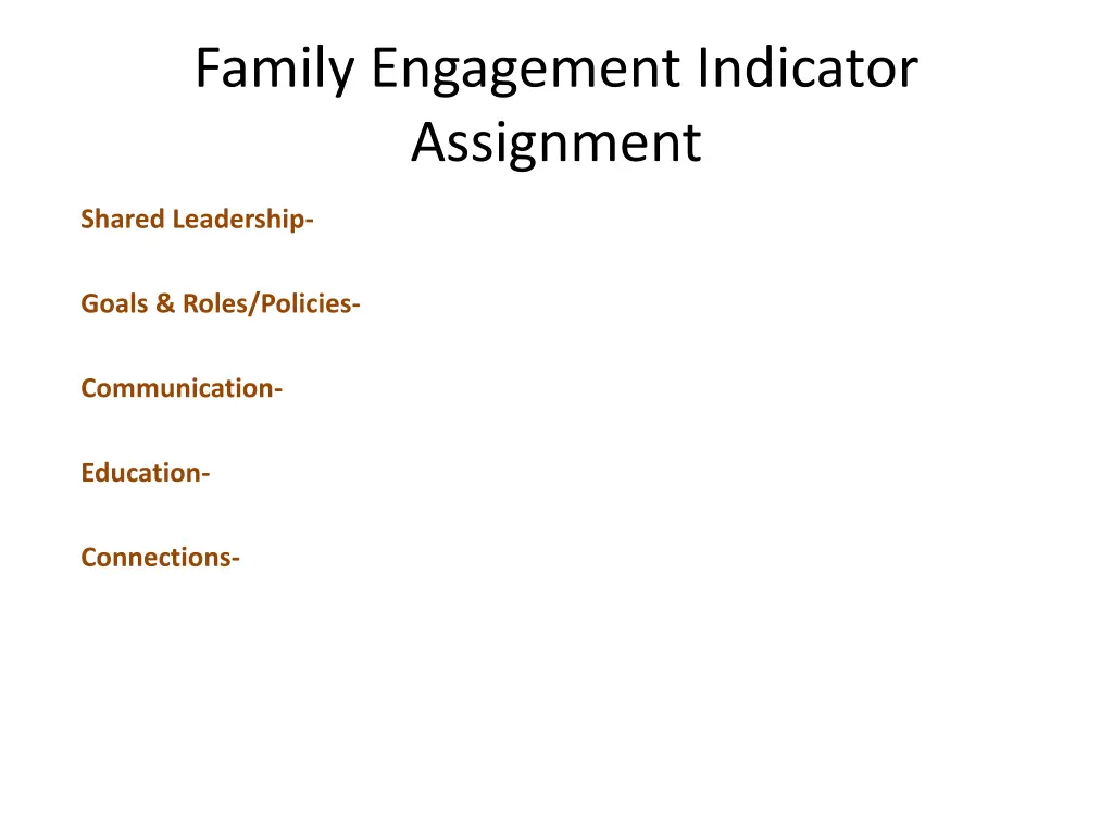 family engagement indicator assignment