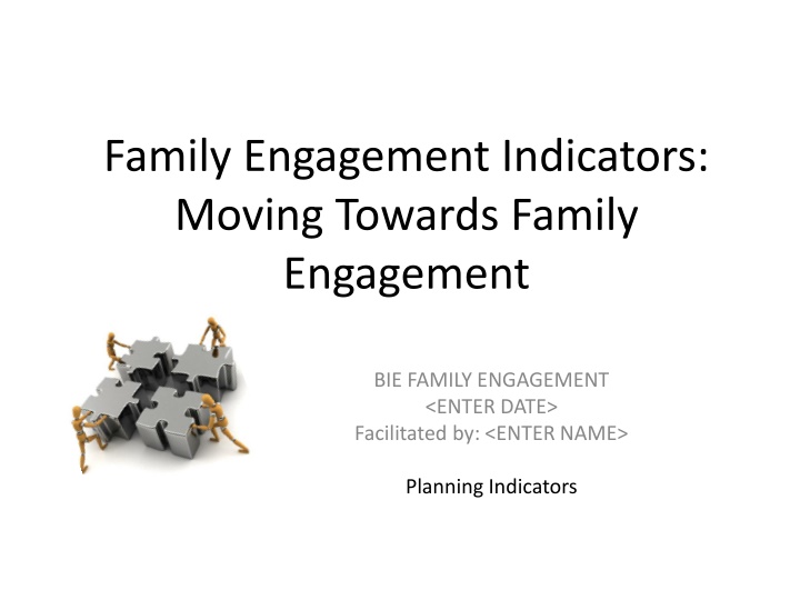 family engagement indicators moving towards