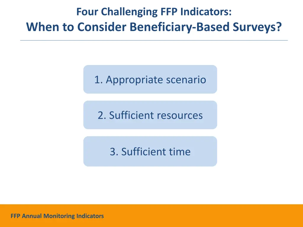 four challenging ffp indicators when to consider