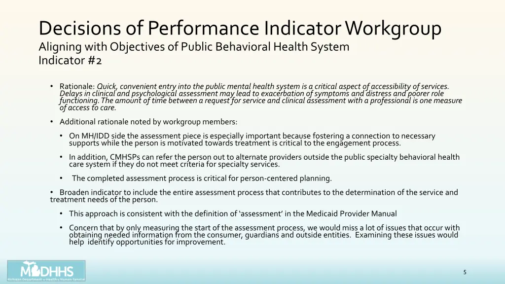 decisions of performance indicator workgroup 1