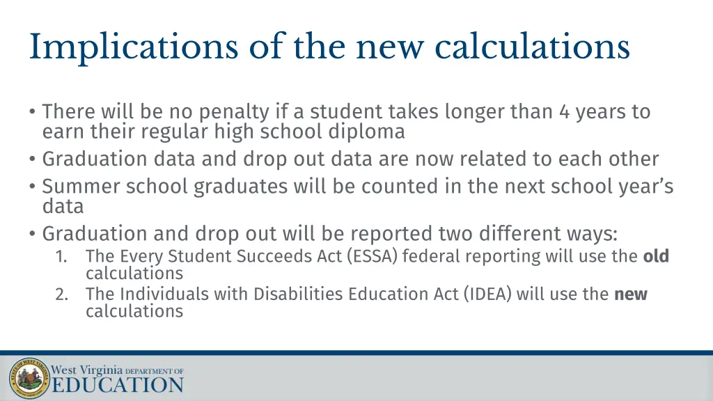 implications of the new calculations