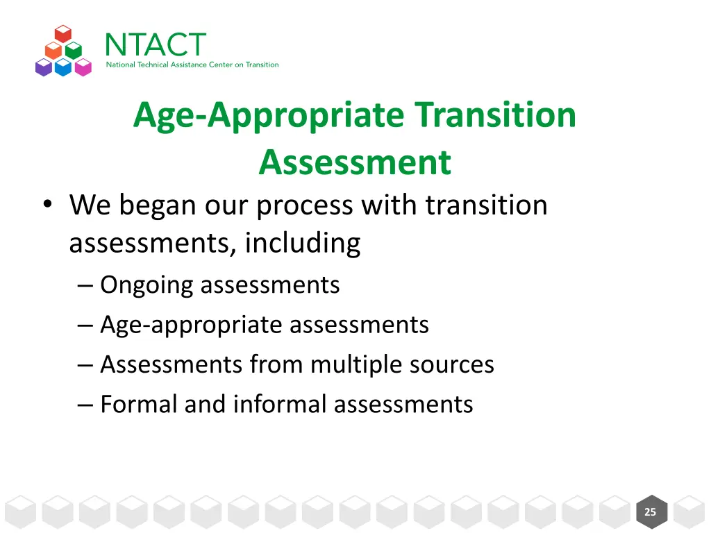 age appropriate transition assessment we began