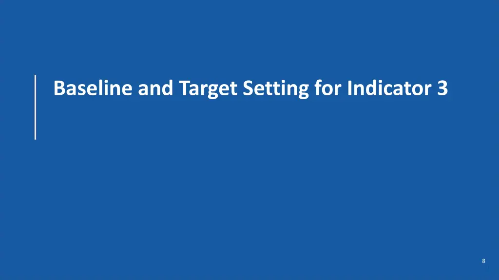 baseline and target setting for indicator 3