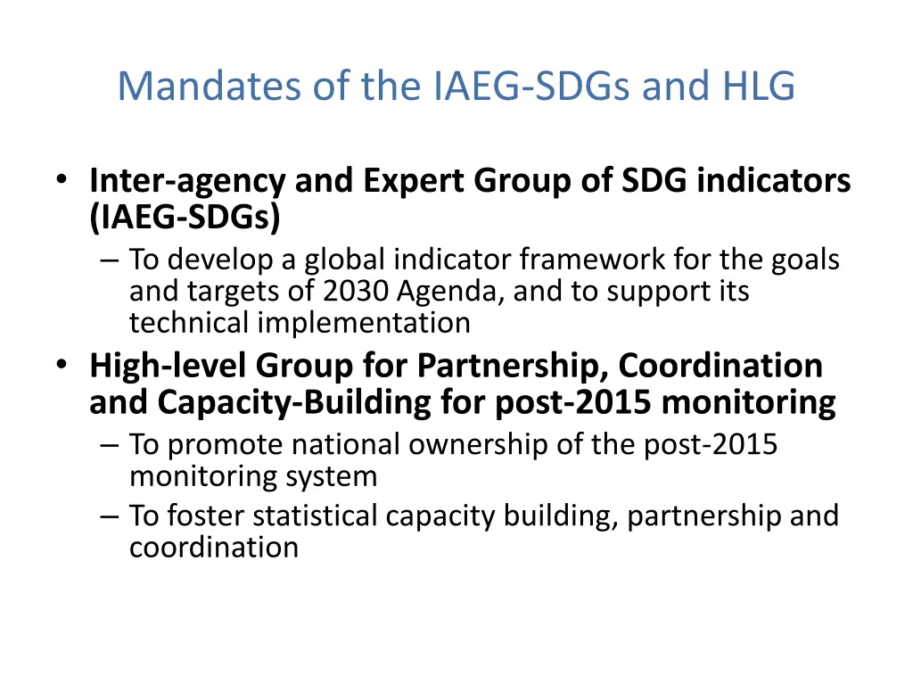 mandates of the iaeg sdgs and hlg