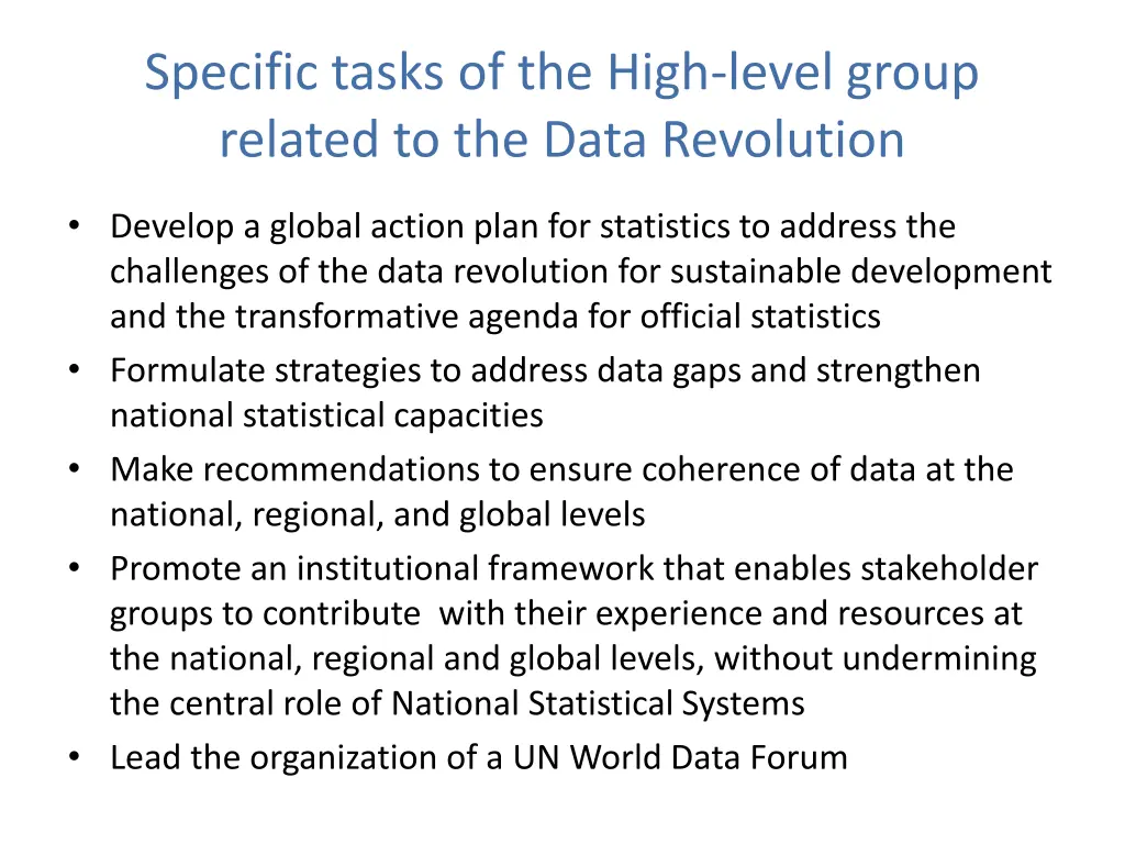 specific tasks of the high level group related