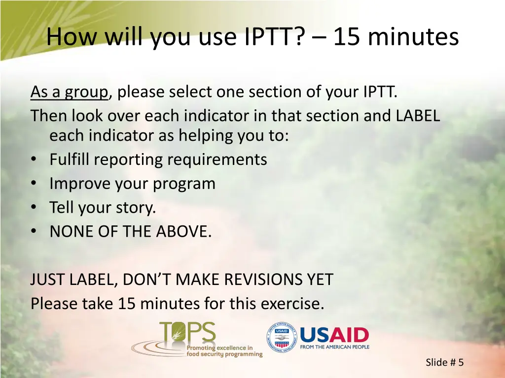 how will you use iptt 15 minutes 1