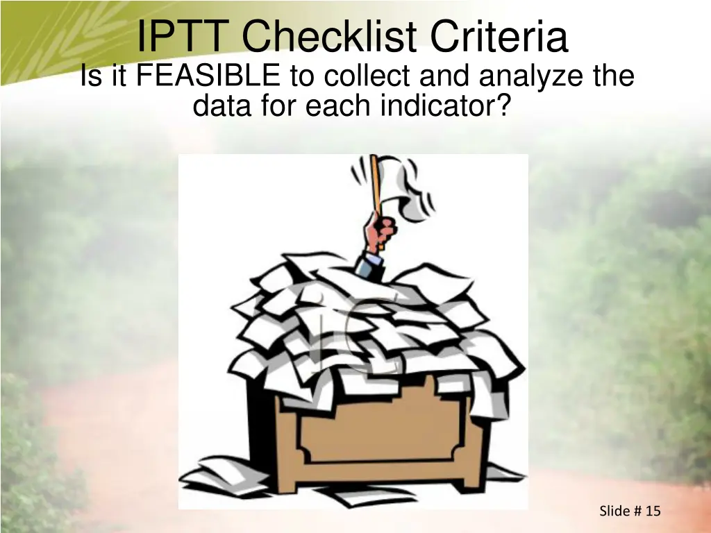 iptt checklist criteria is it feasible to collect