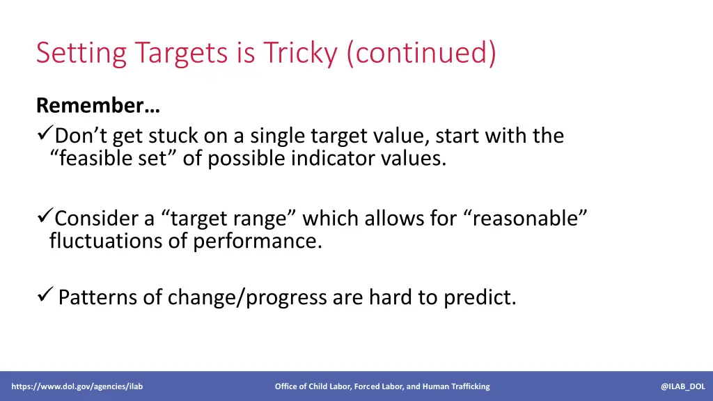 setting targets is tricky continued