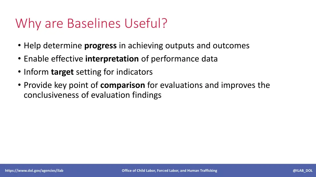 why are baselines useful