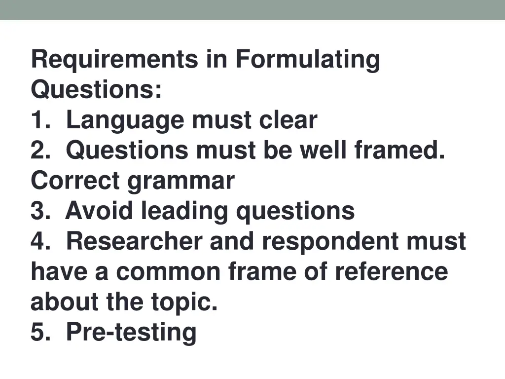 requirements in formulating questions 1 language