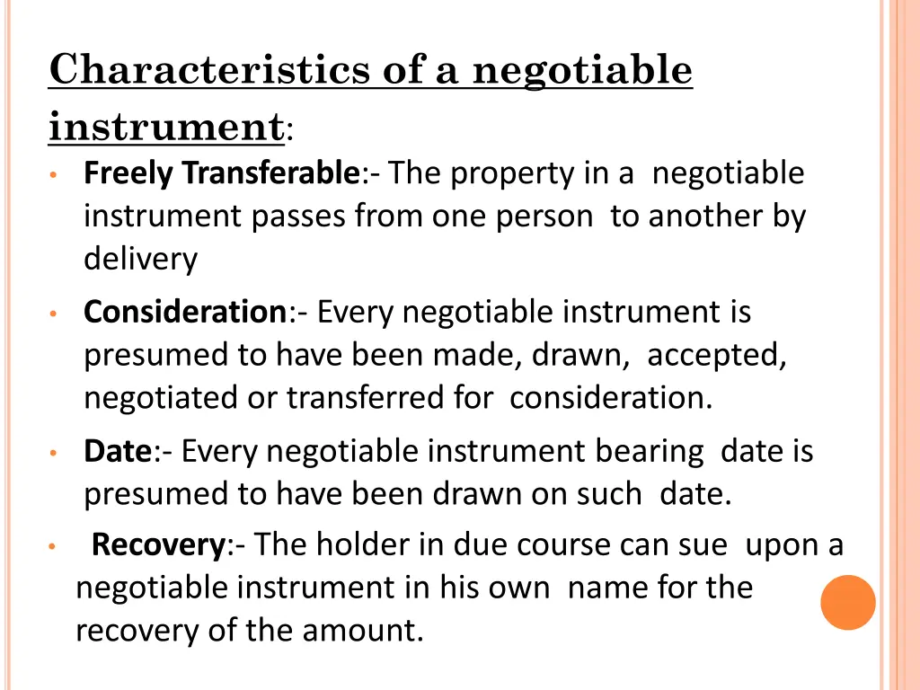 characteristics of a negotiable instrument freely