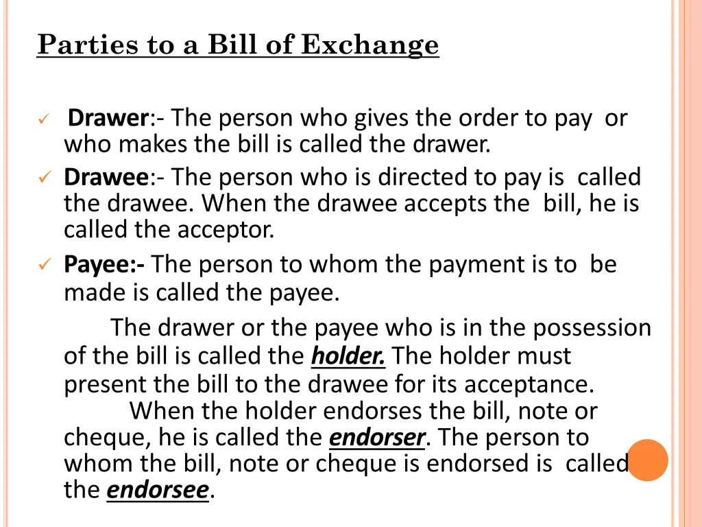 parties to a bill of exchange